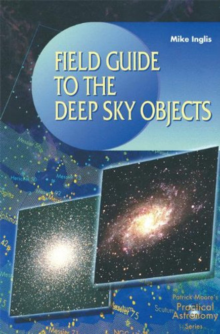 Field Guide to Deep-Sky Objects