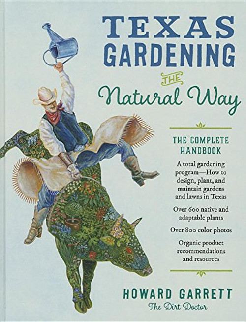Texas Gardening the Natural Way