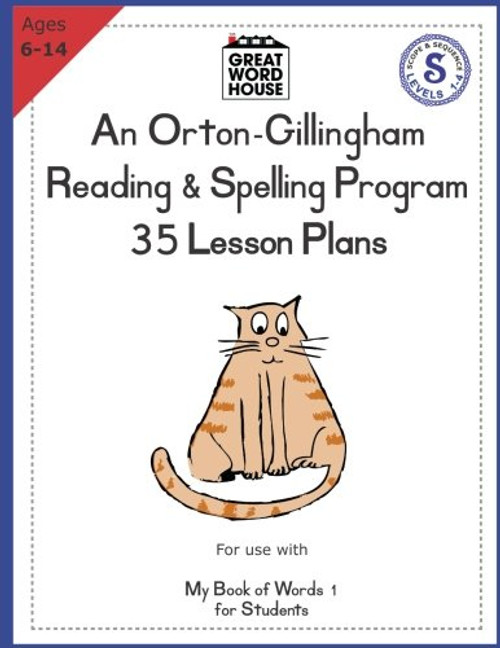 35 Lesson Plans - An Orton-Gillingham Reading and Spelling Program
