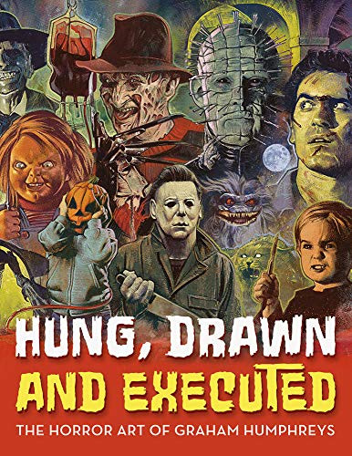 Hung Drawn and Executed