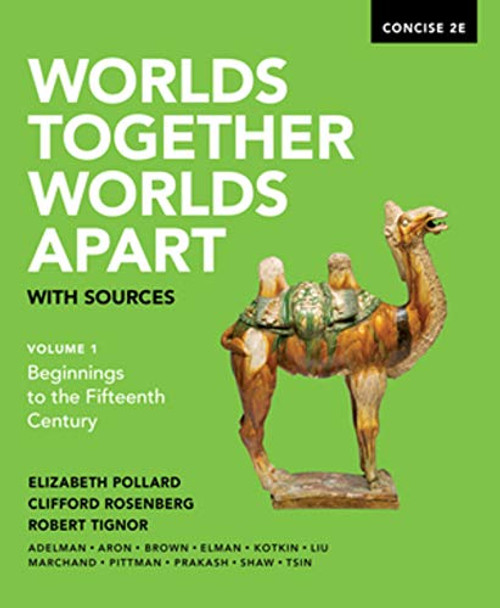 Worlds Together Worlds Apart Volume 1