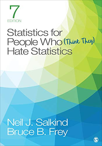 Statistics for People Who Think They Hate Statistics