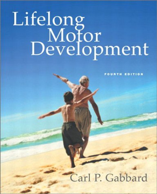 Lifelong Motor Development by Carl Gabbard