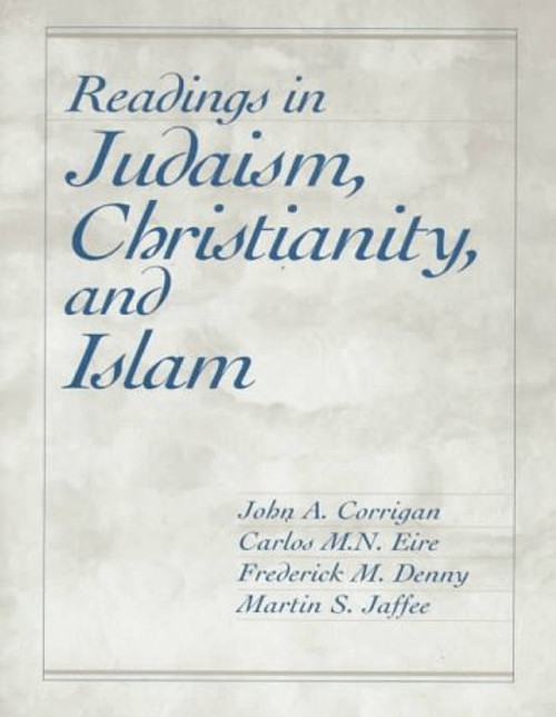 Readings in Judaism Christianity and Islam