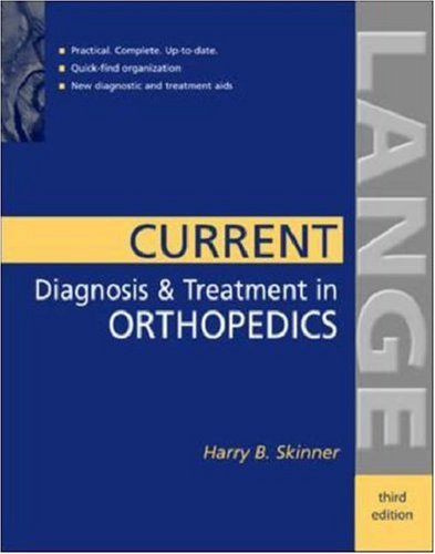 Current Diagnosis and Treatment in Orthopedics