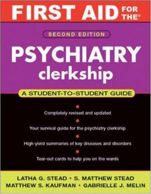 First Aid for the Psychiatry Clerkship