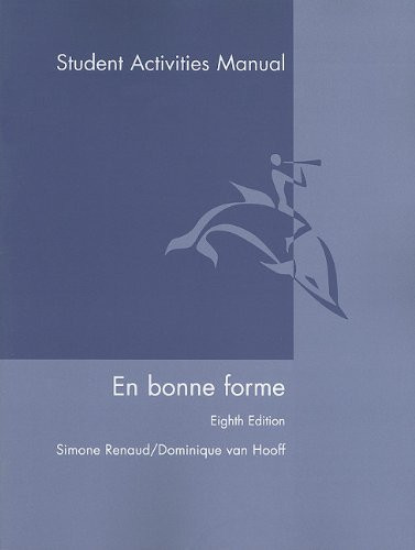 En Bonne Forme Student Activities Manual