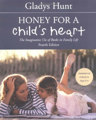 Honey for a Child's Heart