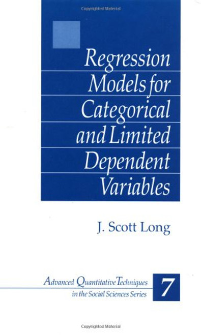 Regression Models for Categorical and Limited Dependent Variables