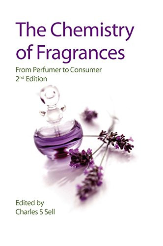 Chemistry of Fragrances: From Perfumer to Consumer