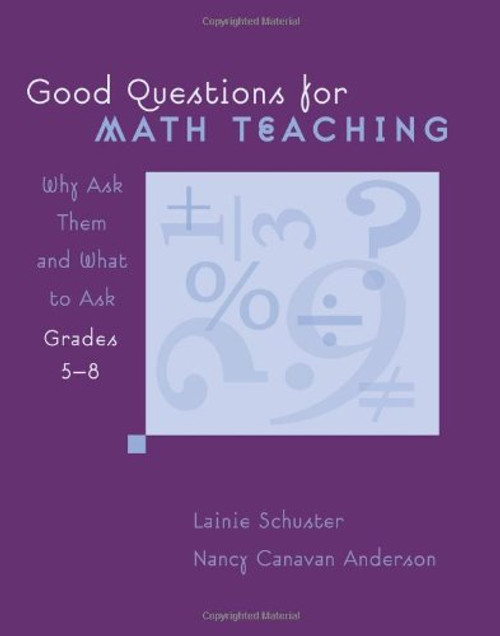 Good Questions for Math Teaching