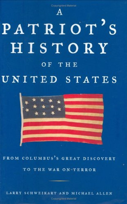 Patriot's History of the United States