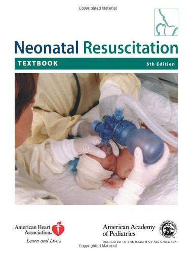 Textbook of Neonatal Resuscitation