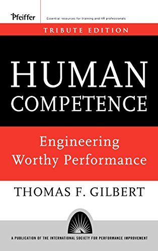 Human Competence: Engineering Worthy Performance