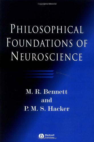 Philosophical Foundations of Neuroscience