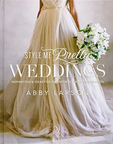 Style Me Pretty Weddings