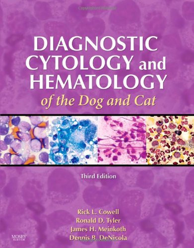 Diagnostic Cytology and Hematology of the Dog and Cat