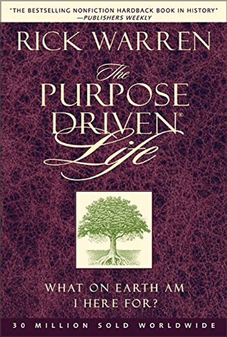 Purpose Driven Life