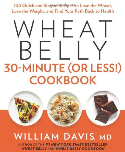 Wheat Belly 30-Minute