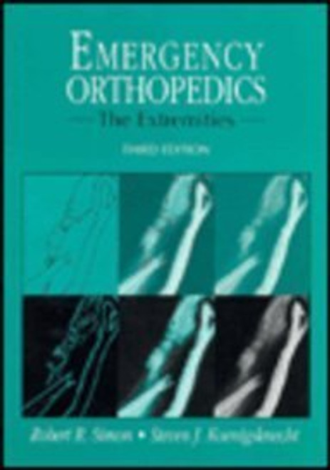 Emergency Orthopedics: The Extremities