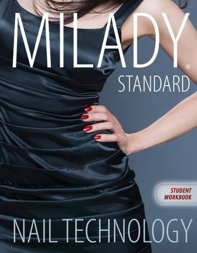Workbook for Milady Standard Nail Technology