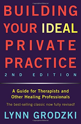 Building Your Ideal Private Practice