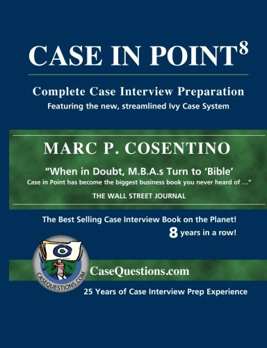 Case In Point: Complete Case Interview Preparation