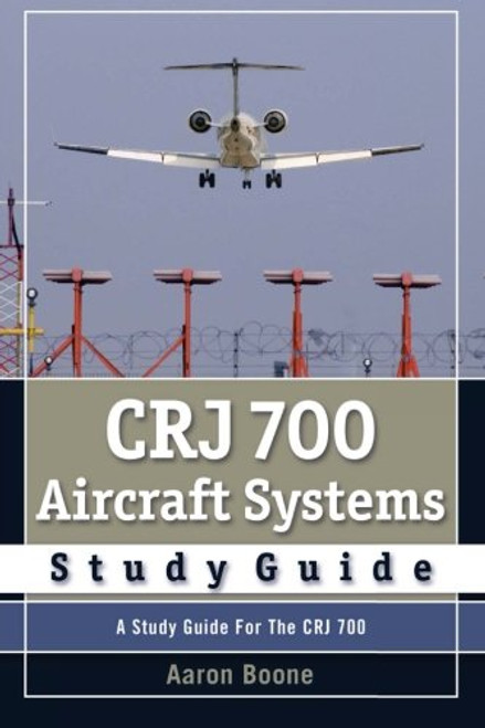 CRJ 700 Aircraft Systems Study Guide