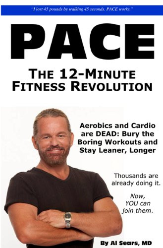 Pace: The 12-Minute Fitness Revolution