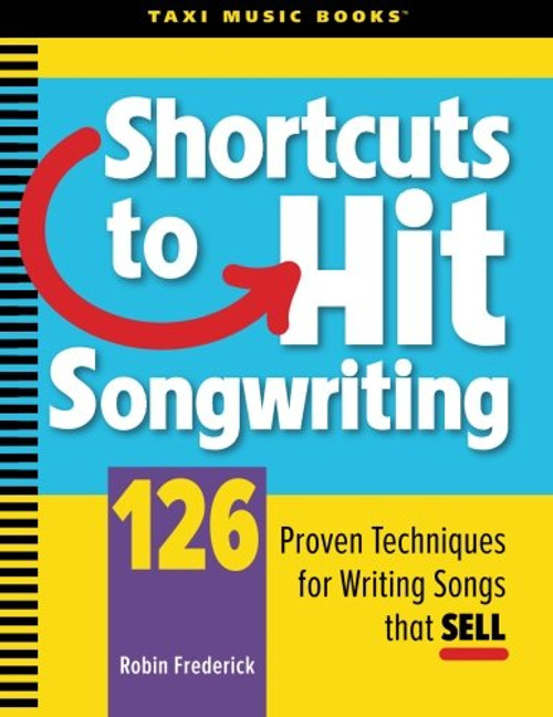 Shortcuts to Hit Songwriting
