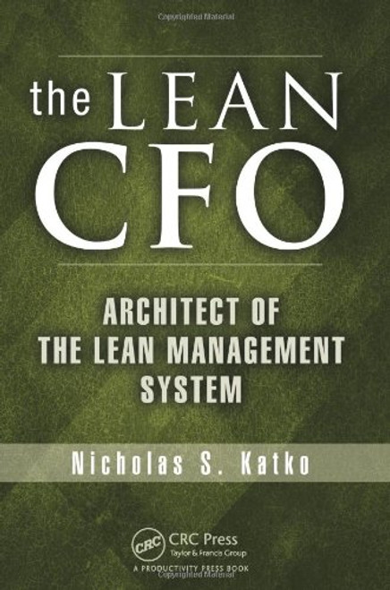 Lean CFO: Architect of the Lean Management System