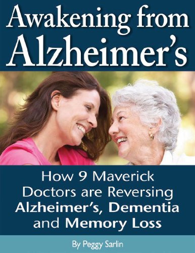 Awakening From Alzheimer's