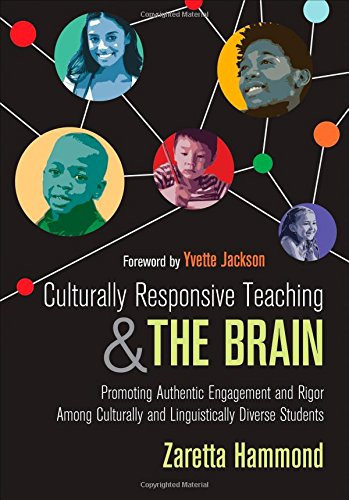 Culturally Responsive Teaching and The Brain