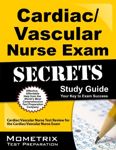 Cardiac/Vascular Nurse Exam Secrets Study Guide