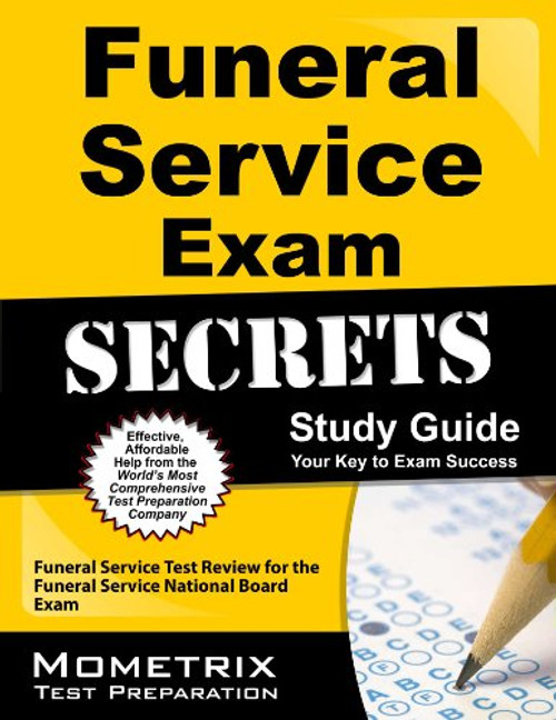 Funeral Service Exam Secrets Study Guide