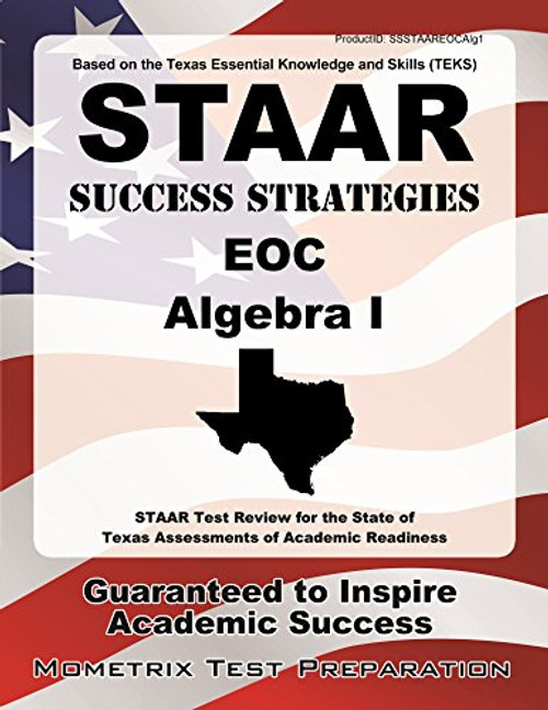 STAAR Success Strategies EOC Algebra I Study Guide