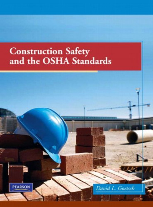 Construction Safety And The Osha Standards
