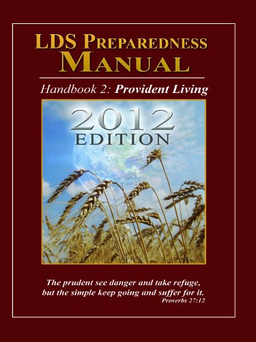 LDS Preparedness Manual V8 (Volume 8.xx)