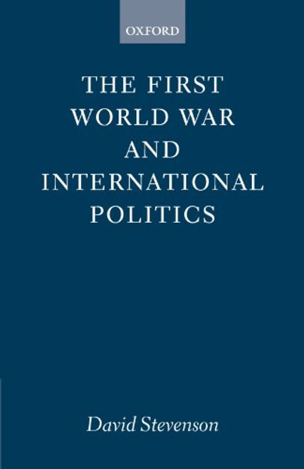 First World War and International Politics