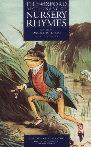 Oxford Dictionary of Nursery Rhymes