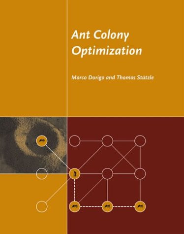 Ant Colony Optimization (Bradford Books)