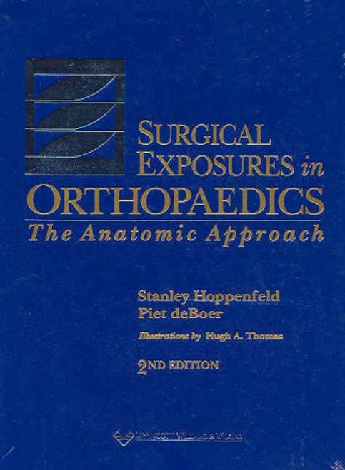 Surgical Exposures In Orthopaedics
