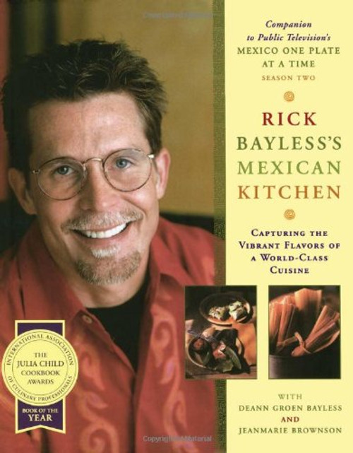 Rick Bayless's Mexican Kitchen