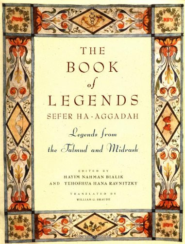 Book of Legends/Sefer Ha-Aggadah