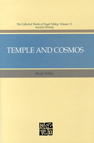 Temple and Cosmos: Beyond This Ignorant Present