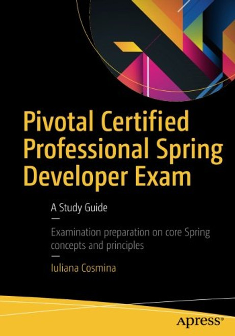 Pivotal Certified Professional Core Spring Developer Exam