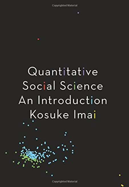 Quantitative Social Science: An Introduction