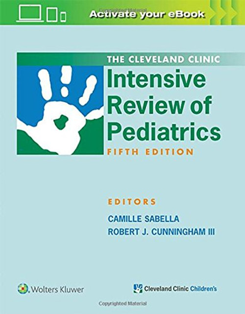 Cleveland Clinic Intensive Review of Pediatrics