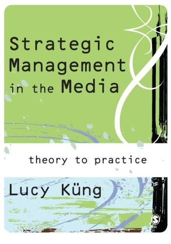 Strategic Management in the Media