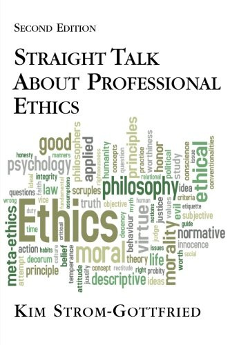 Straight Talk About Professional Ethics